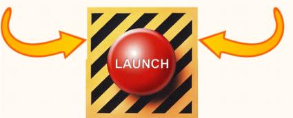 Launch Button